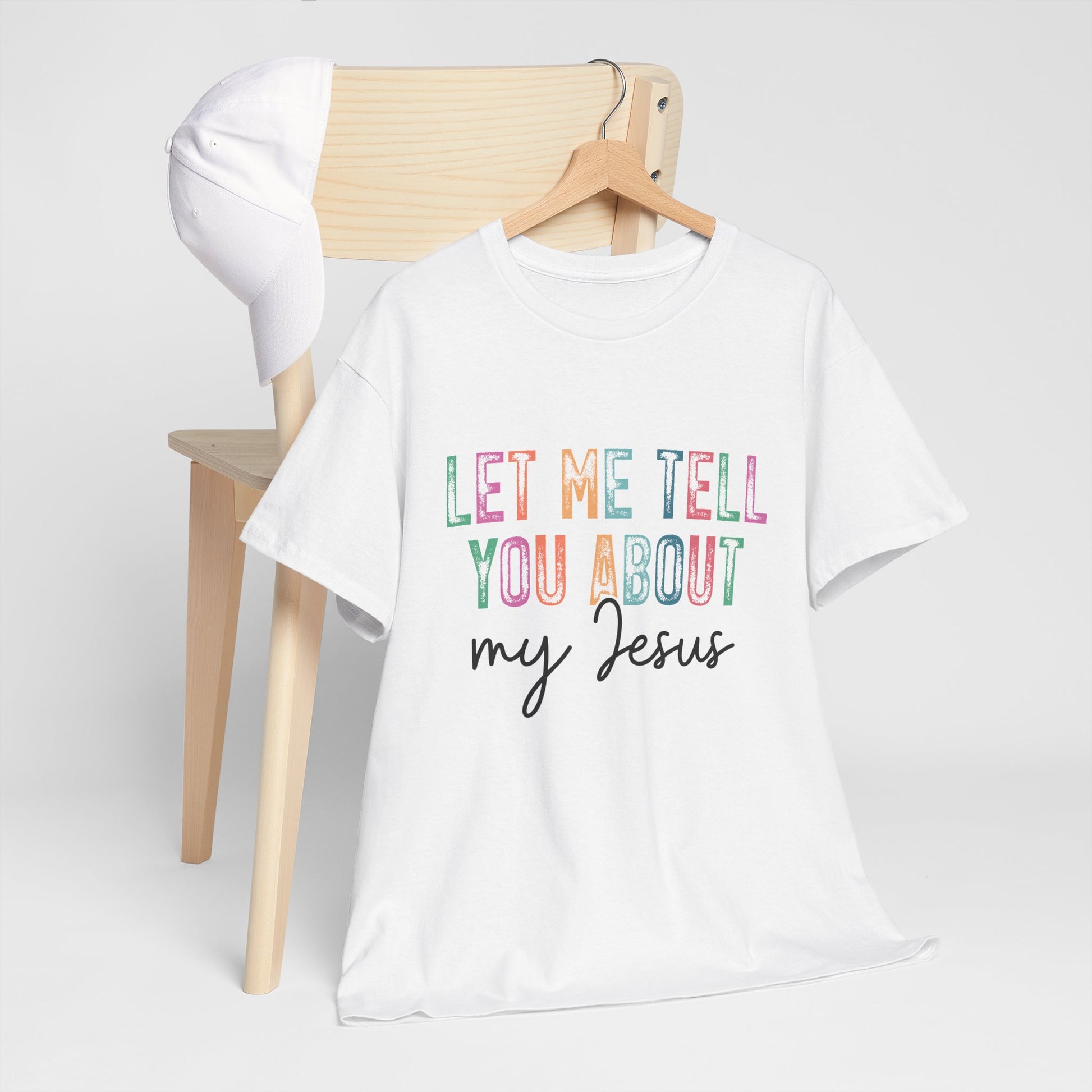 Inspirational Faith Tee, Unisex Heavy Cotton T-Shirt for Christians, Let Me Tell You About My Jesus Shirt, Gospel Apparel,