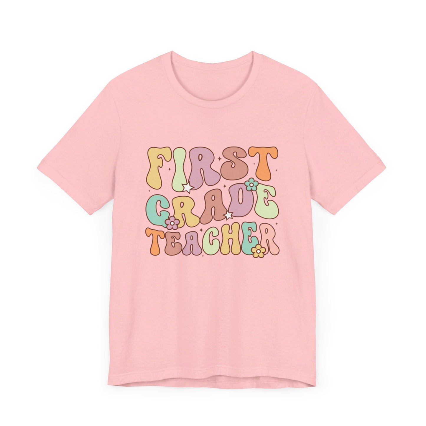 First Grade Teacher Bella Canvas Tee/First Grade shirt/First Grade Team shirt/First Grade/Back to school/New teacher shirt/Team shirt