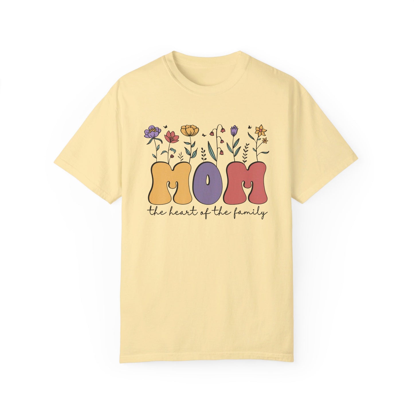 Mom the Heart of the Family Comfort Colors T-shirt