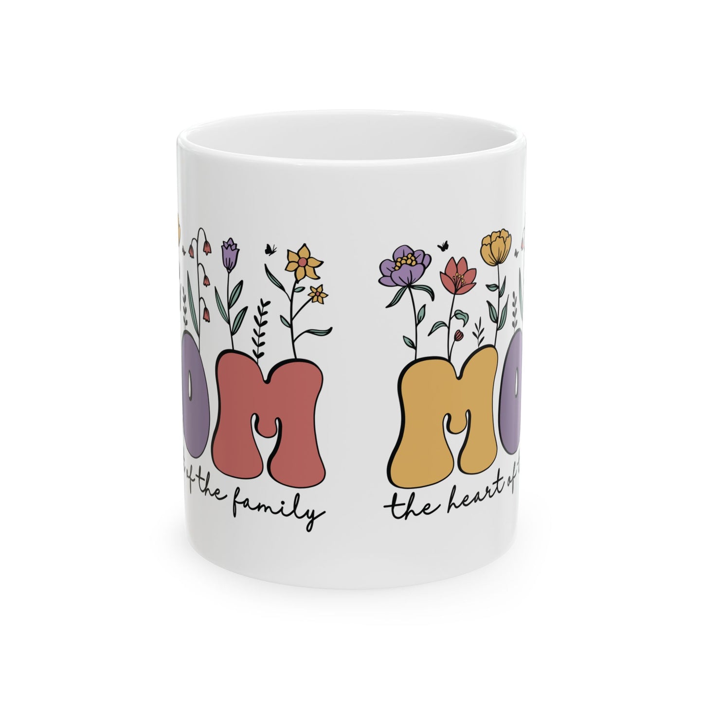 Mom the Heart of the Family Ceramic Mug, 11oz