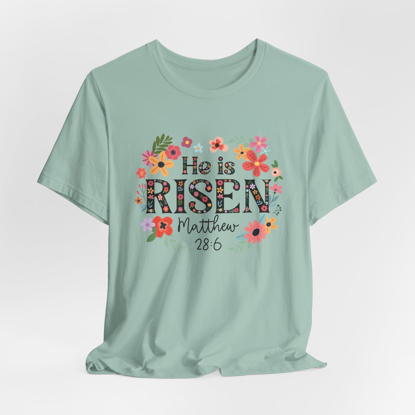 He is Risen Floral Tee, Easter Celebration Shirt, Christian Faith Apparel, Spring Outfit, Inspirational Gift