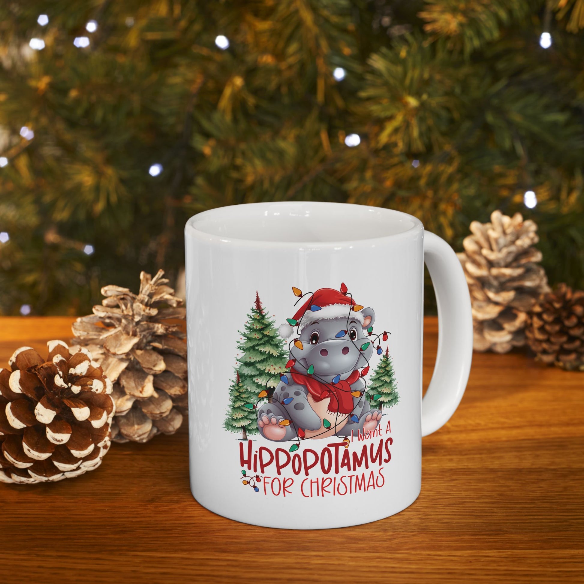 I Want A Hippopotamus For Christmas Ceramic Mug, (11oz)/ Funny Christmas Mug