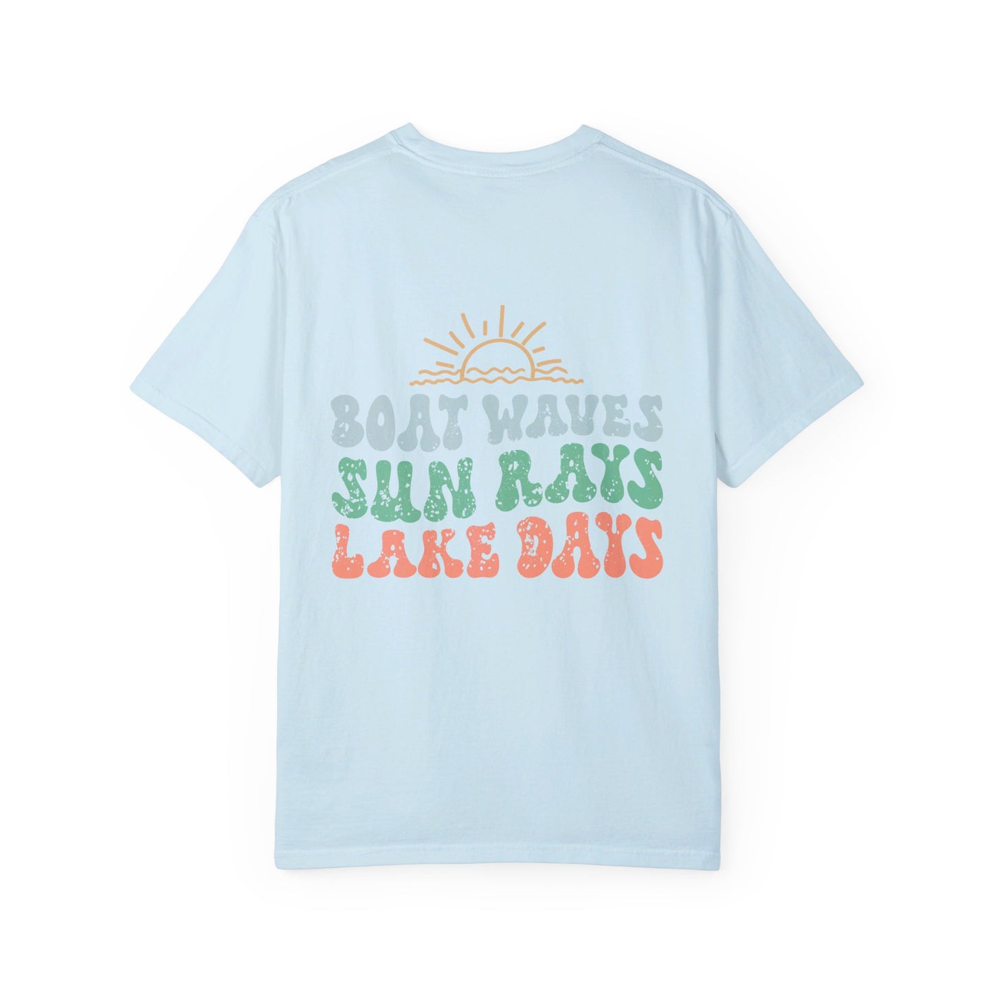 Lake Days Comfort Color T-shirt/ Front & Back Design