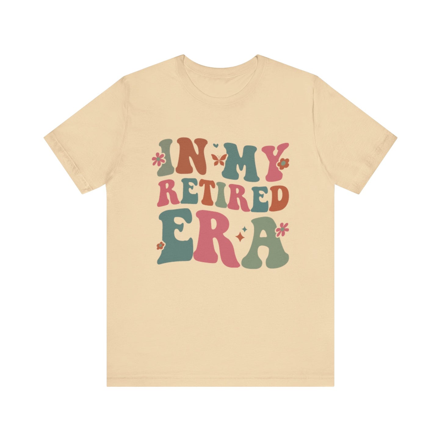 In My Retired Era Short Sleeve T-Shirt