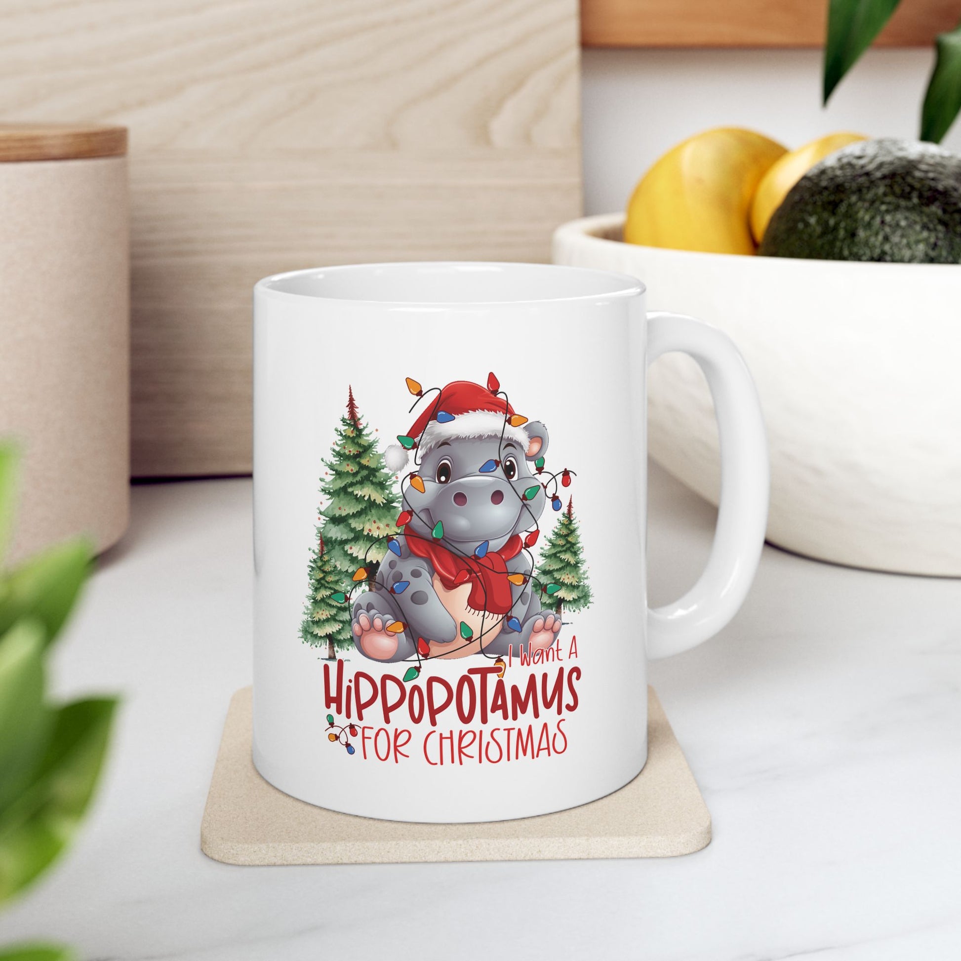 I Want A Hippopotamus For Christmas Ceramic Mug, (11oz)/ Funny Christmas Mug