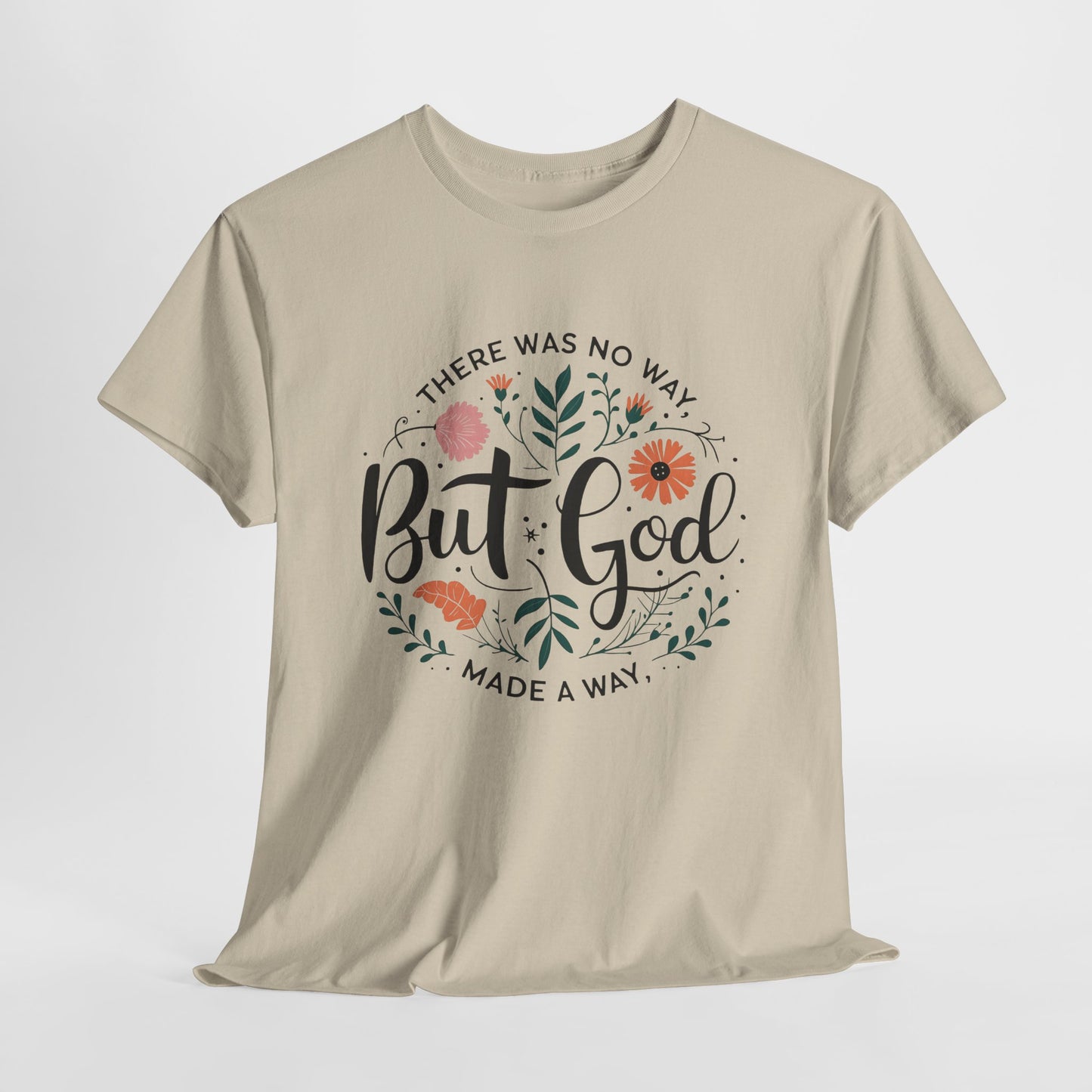 Inspirational Unisex Heavy Cotton Tee - "But God" Floral Design, Christian Gift, Faith Tee, Motivational Shirt, Casual Wear