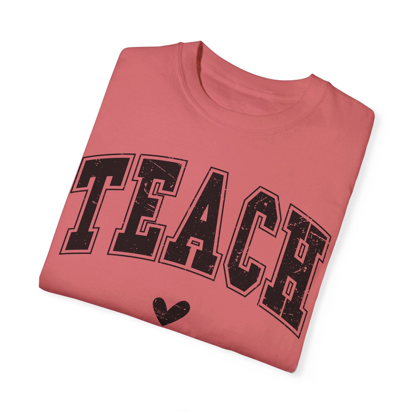 Teach Comfort Color T-shirt