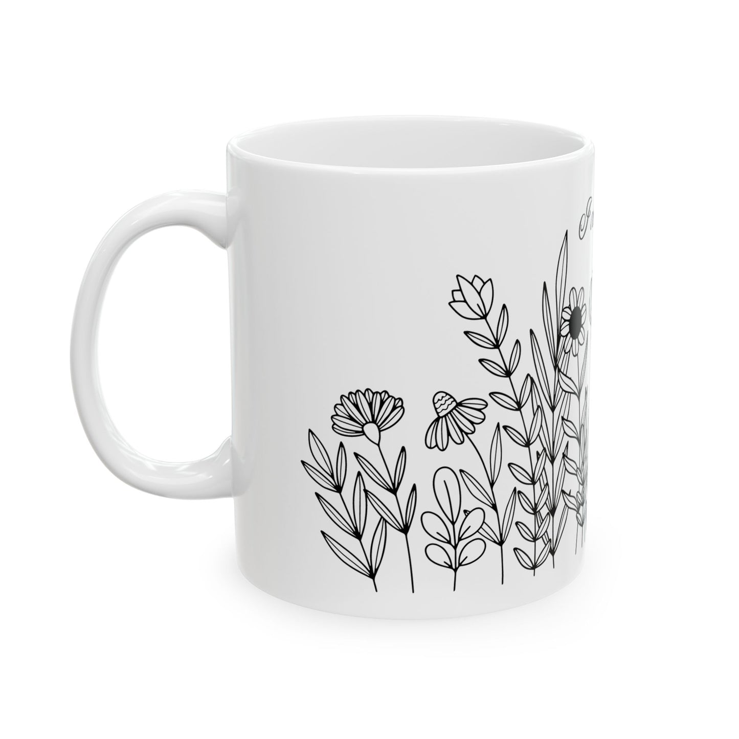 I am with you always. Mathew 28:20 Ceramic Coffee Mug, 11oz