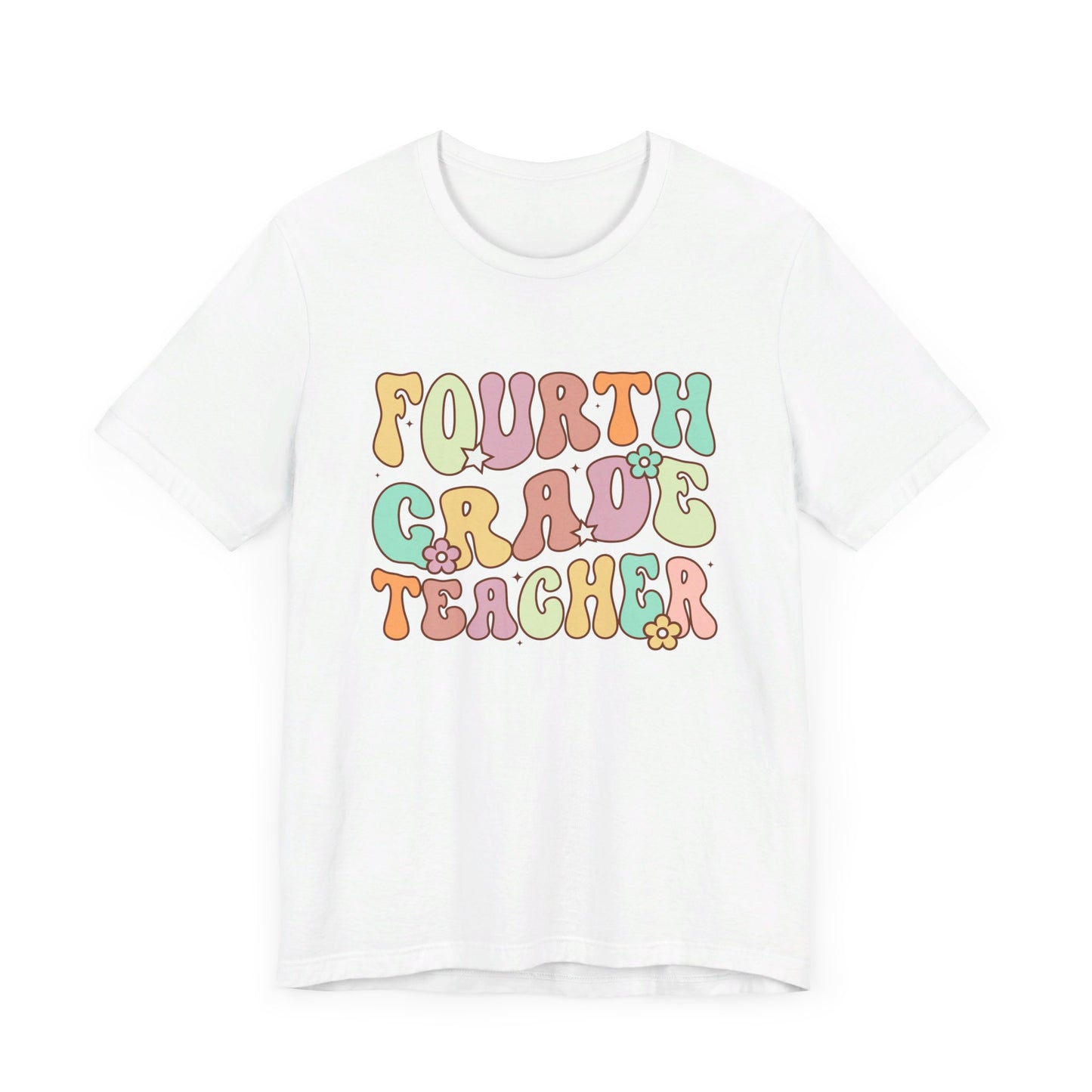 Fourth Grade Teacher Bella Canvas Shirt/Fourth Grade Team/Fourth Grade Teacher/4th Grade Teacher shirt/4th Grade/Bella Canvas