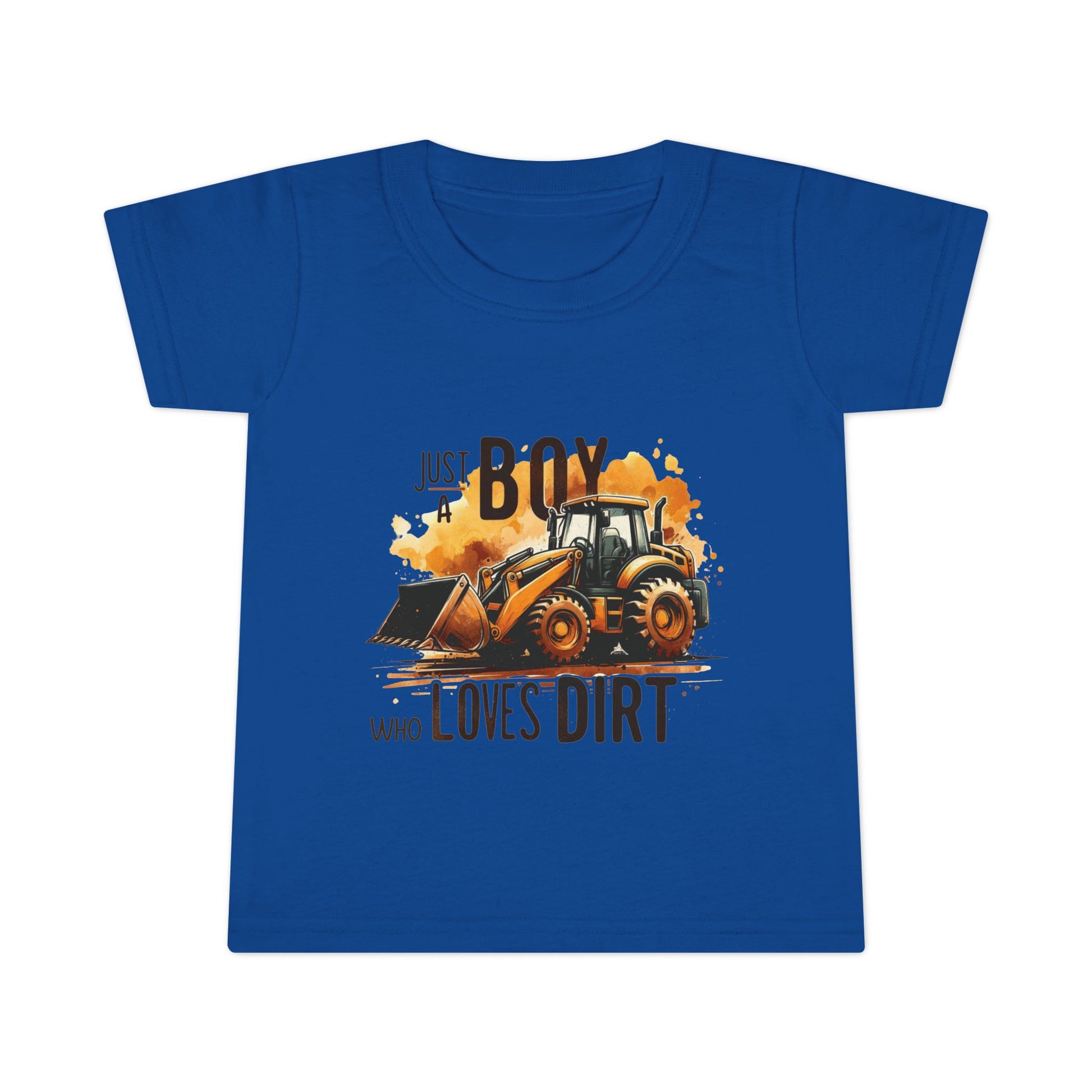 Just a boy who loves dirt *Toddler Size T-shirt