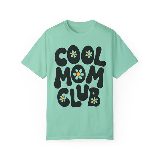 Cool Mom Club Comfort Color T-shirt