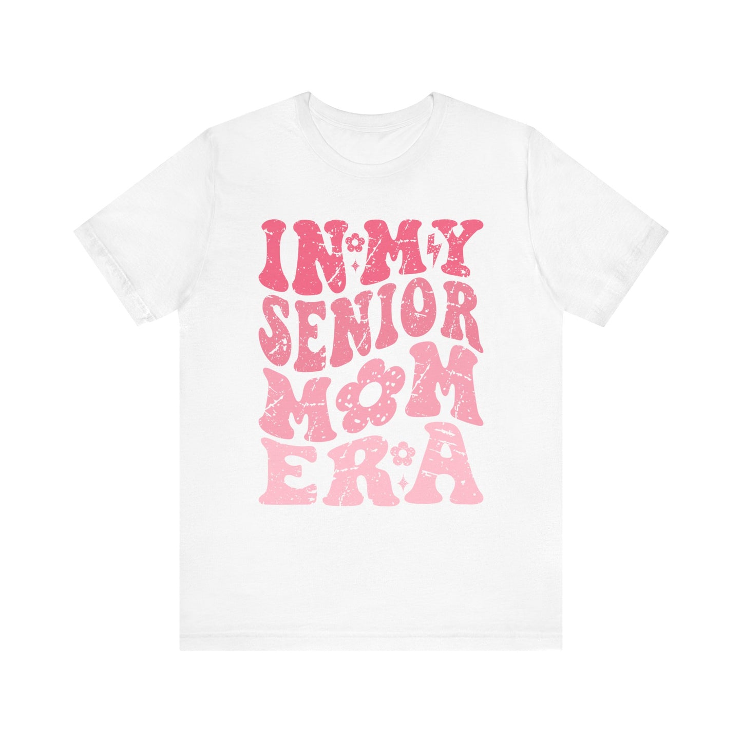In My Senior Mom Era Short Sleeve Tee