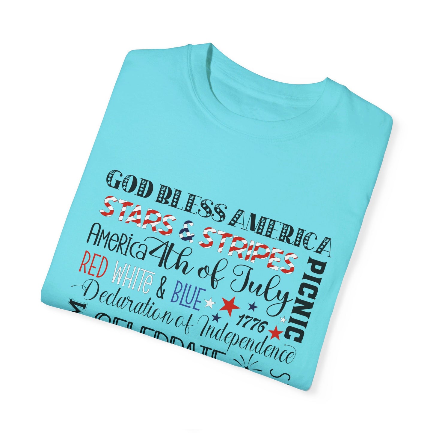 Fourth Of July Comfort Color T-Shirt