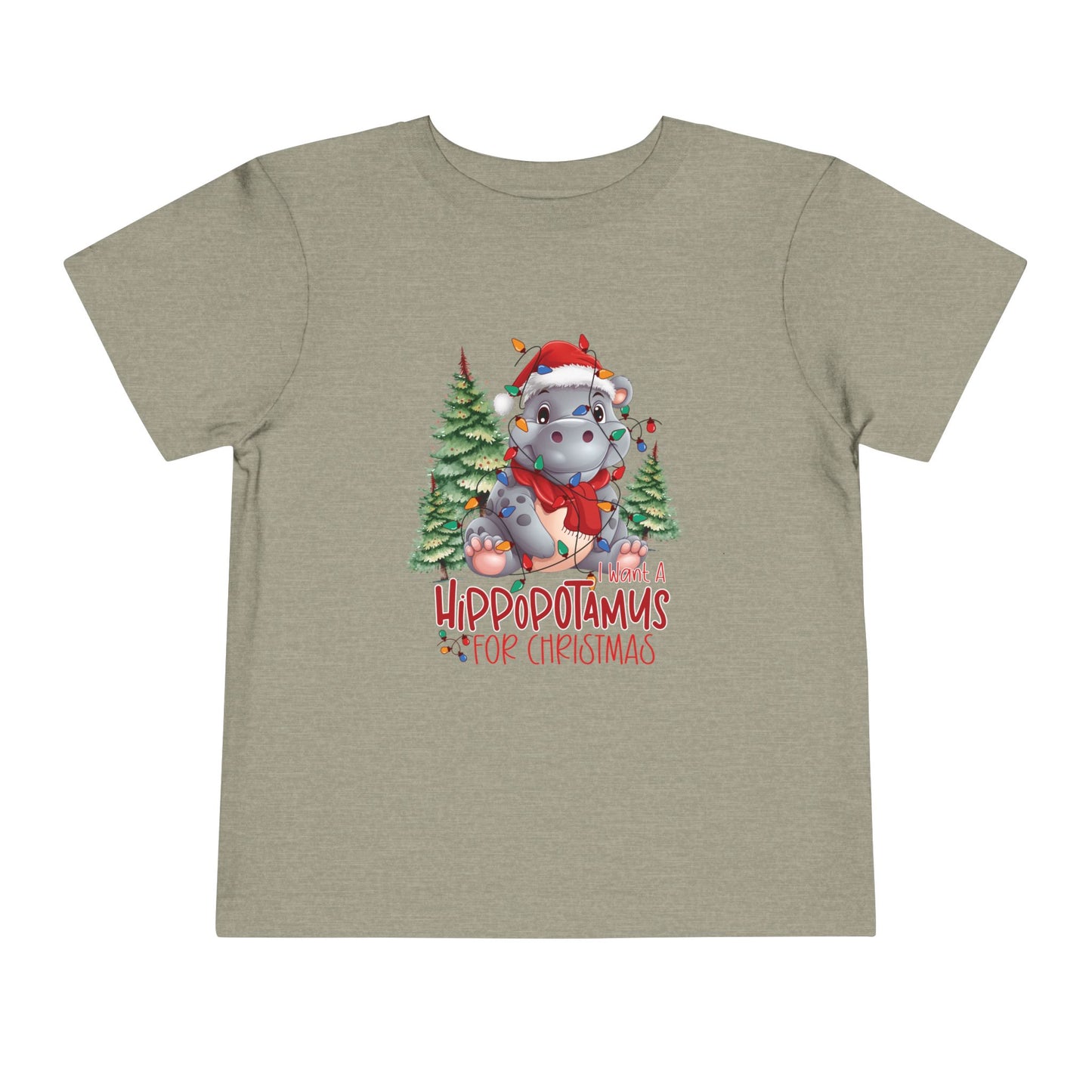 I want a hippopotamus for Christmas Toddler Short Sleeve Tee/ Bella Canvas Soft Toddler tee