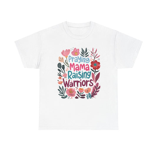 Praying Mama Raising Warriors Tee, Family Gift, Mother's Day Shirt, Inspirational Cotton Top