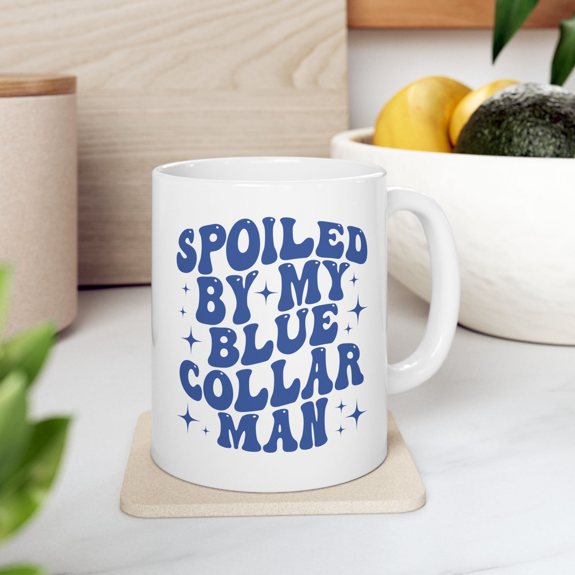 Spoiled By My Blue Collar Man Ceramic Mug, (11oz)