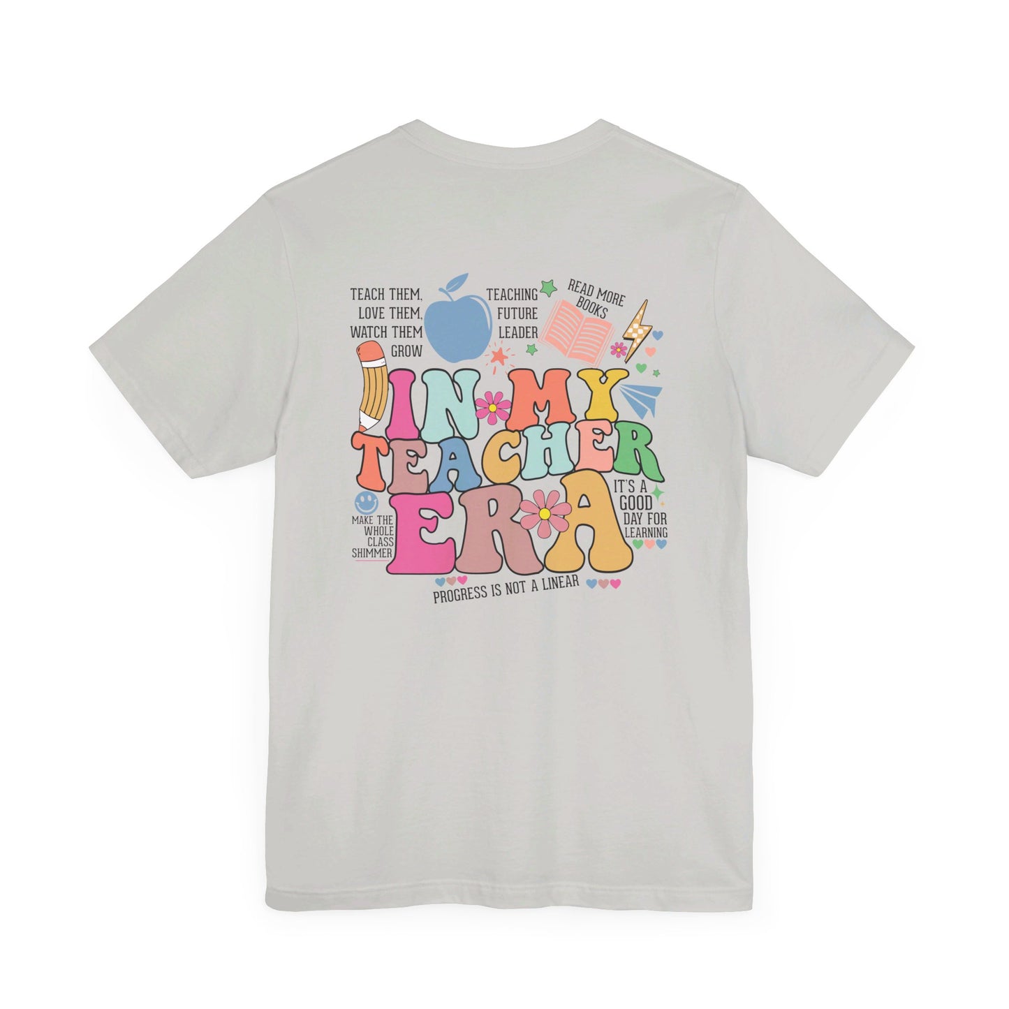 In My Teacher Era Bella canvas shirt/In my teacher era shirt/teacher shirt/back to school shirt/bella canvas/in my teacher era t-shirt