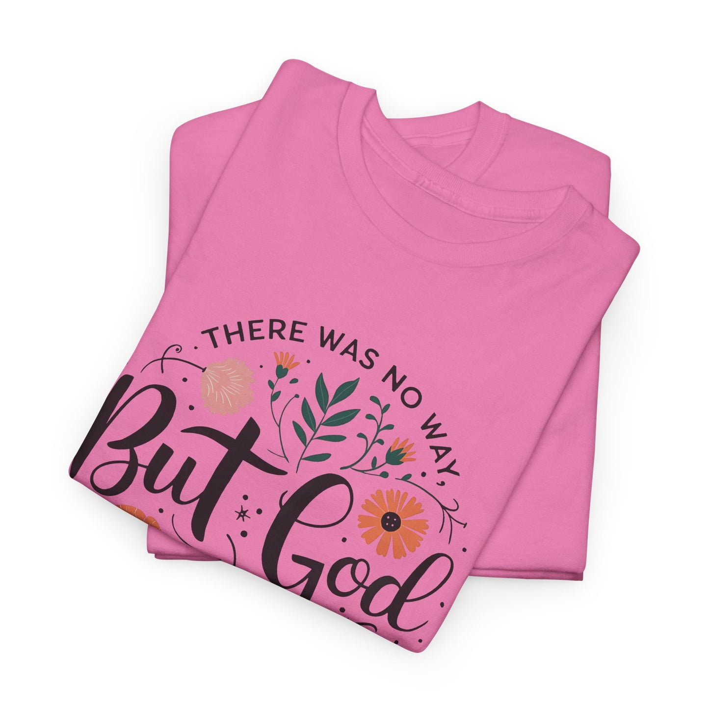 Inspirational Unisex Heavy Cotton Tee - "But God" Floral Design, Christian Gift, Faith Tee, Motivational Shirt, Casual Wear