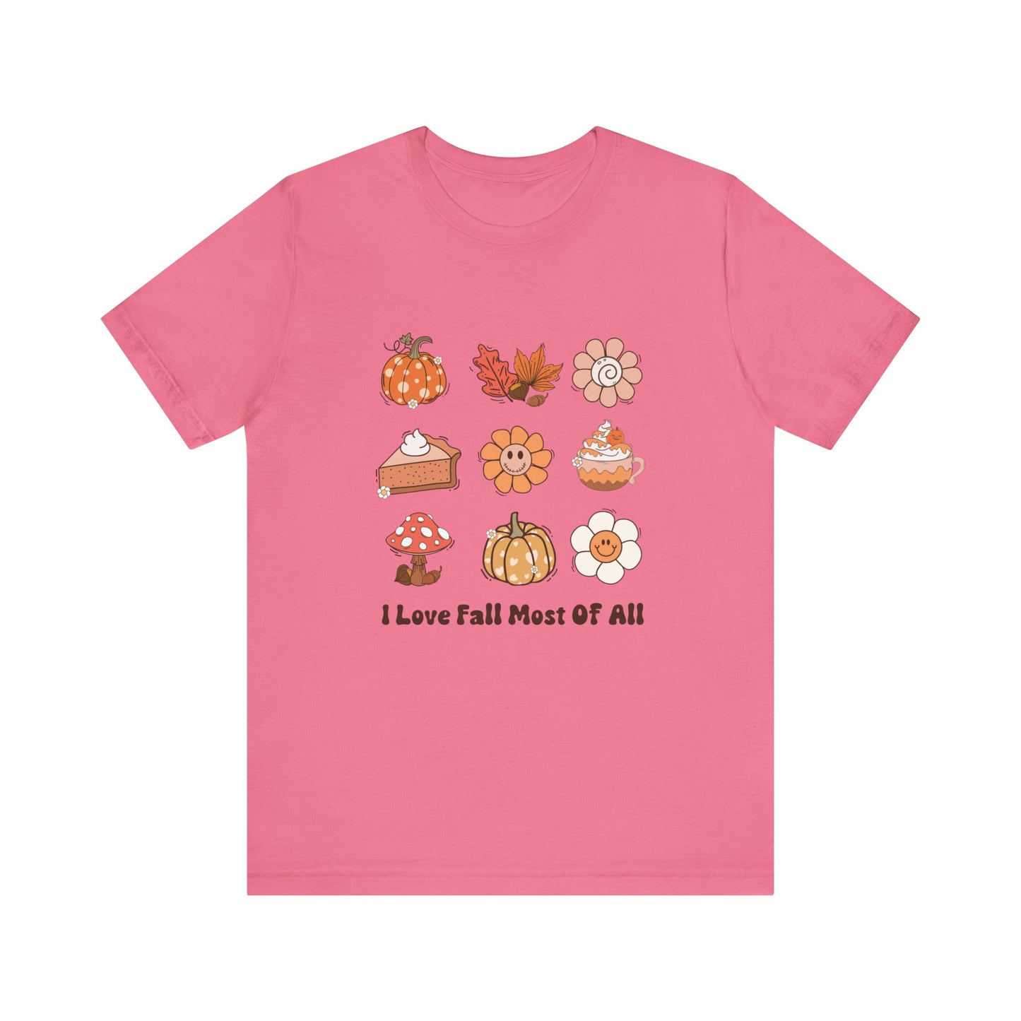 I love Fall Most of all T-Shirt