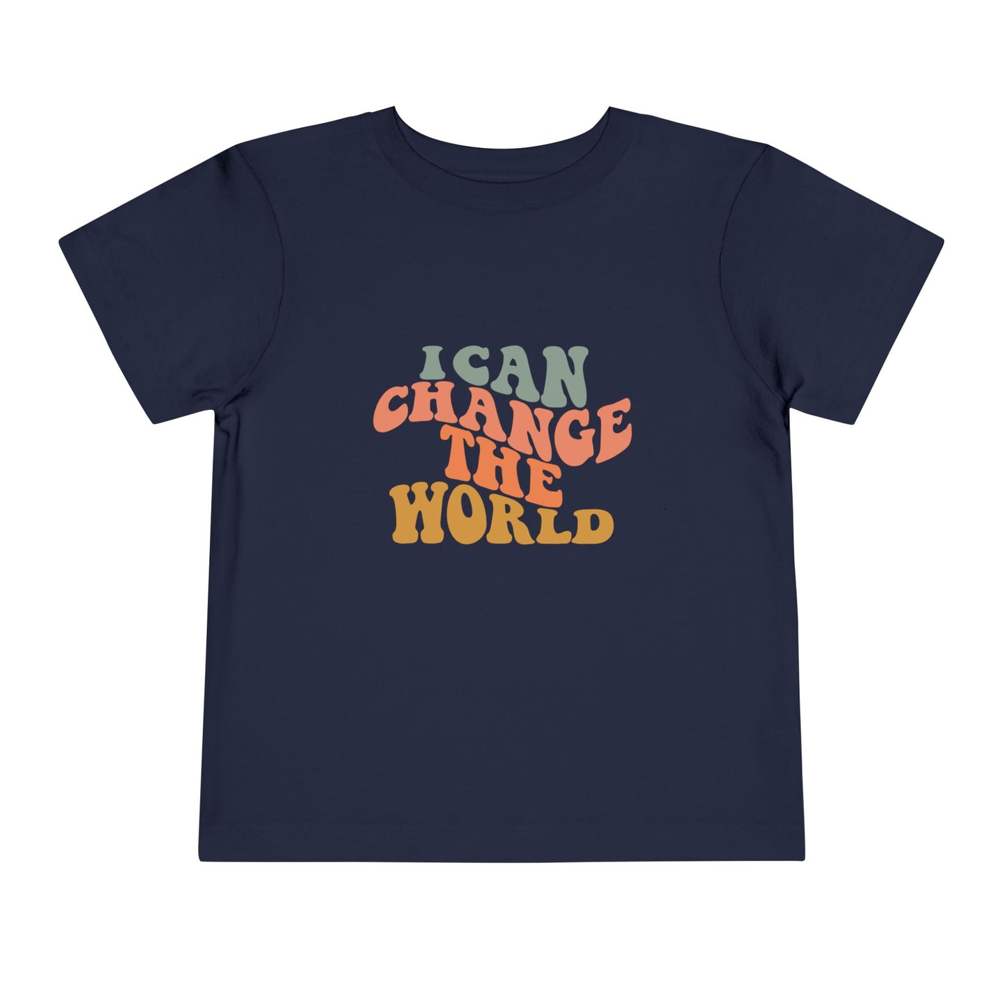 I Can Change the World Toddler Short Sleeve Tee