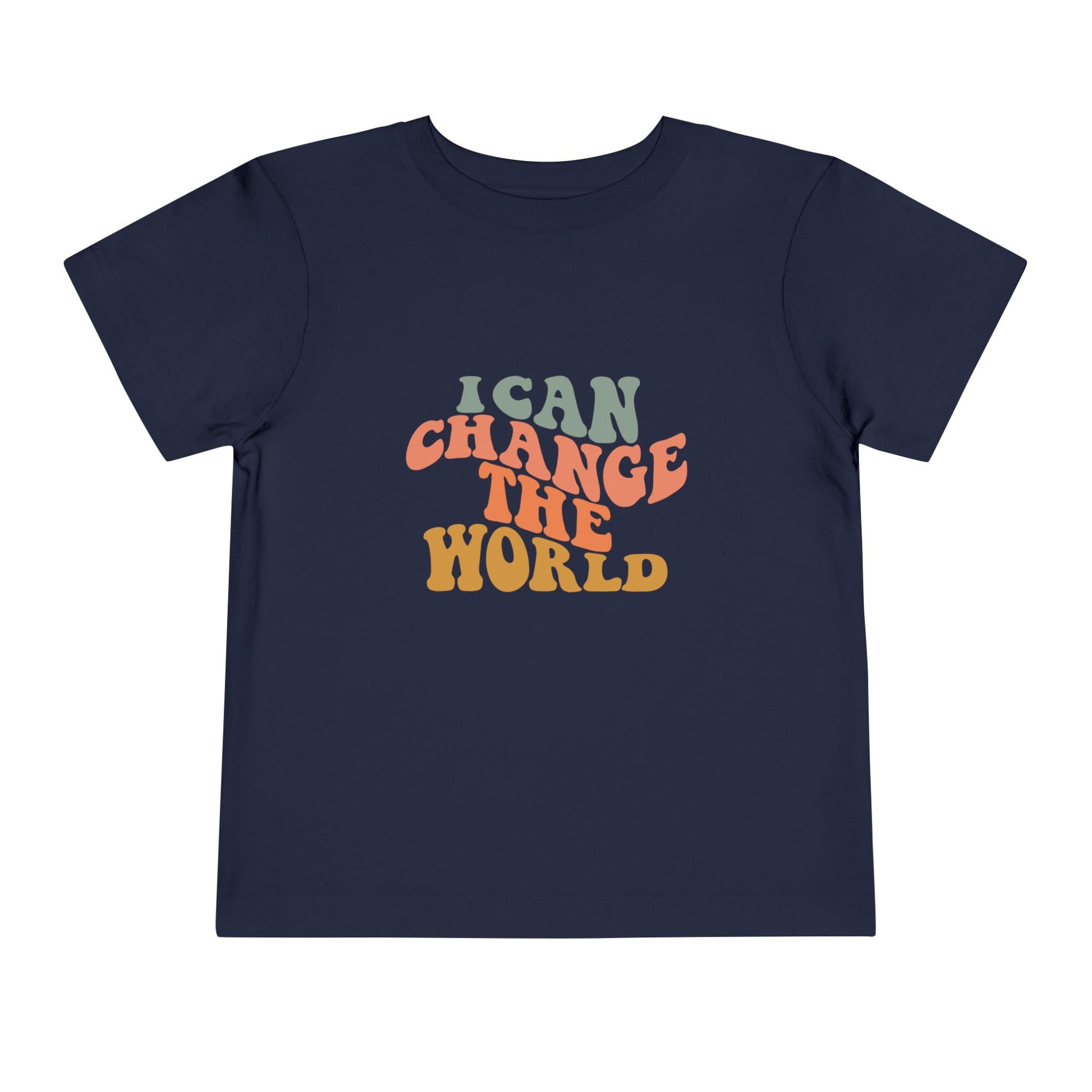 I Can Change the World Toddler Short Sleeve Tee