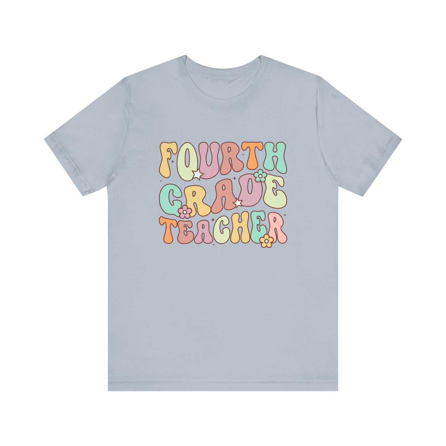 Fourth Grade Teacher Bella Canvas Shirt/Fourth Grade Team/Fourth Grade Teacher/4th Grade Teacher shirt/4th Grade/Bella Canvas