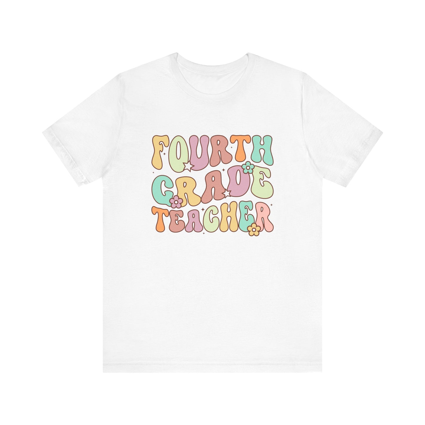 Fourth Grade Teacher Bella Canvas Shirt/Fourth Grade Team/Fourth Grade Teacher/4th Grade Teacher shirt/4th Grade/Bella Canvas