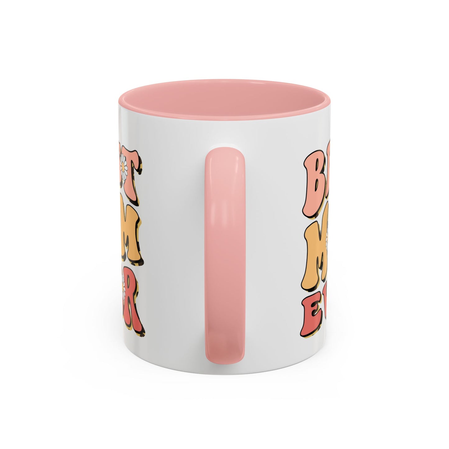 Best Mom Ever Coffee Mug