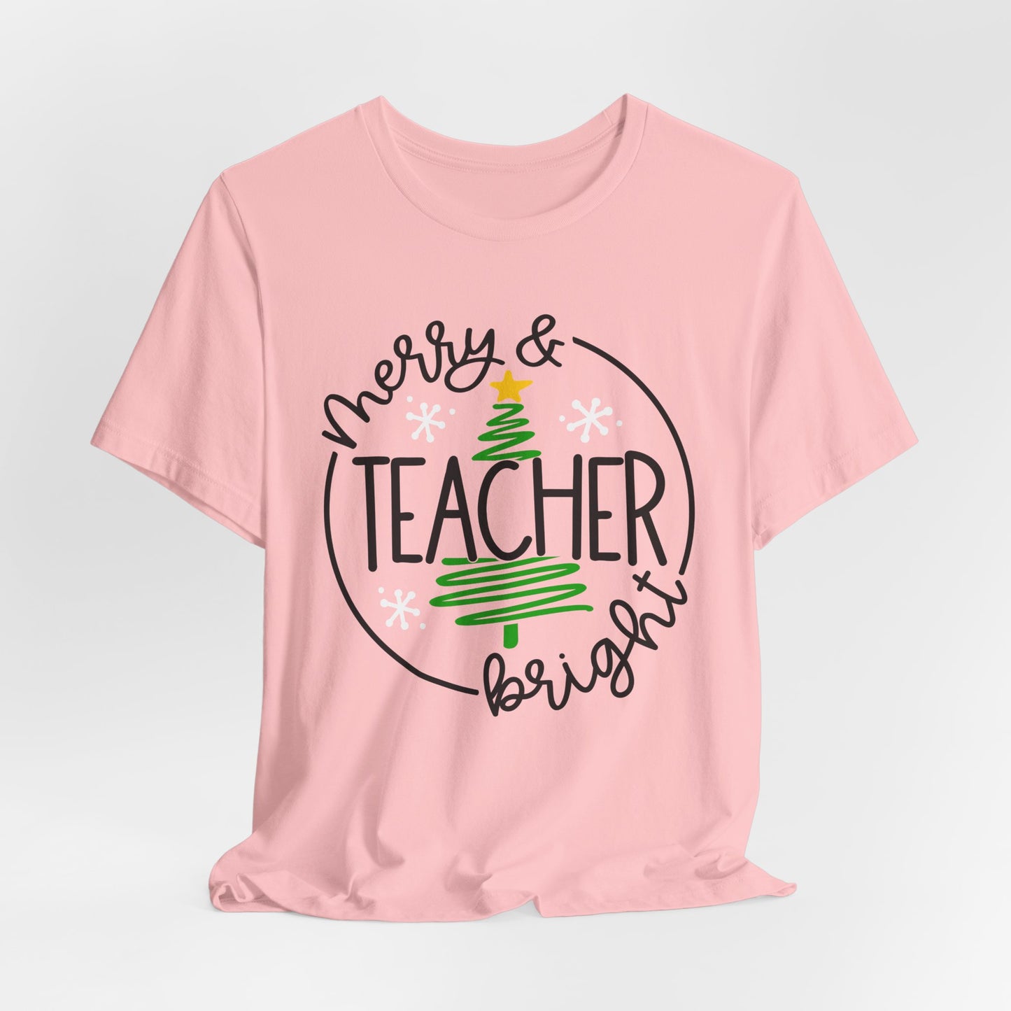 Teacher Holiday Bella Canvas Short Sleeve Tee/Teacher Christmas Tee