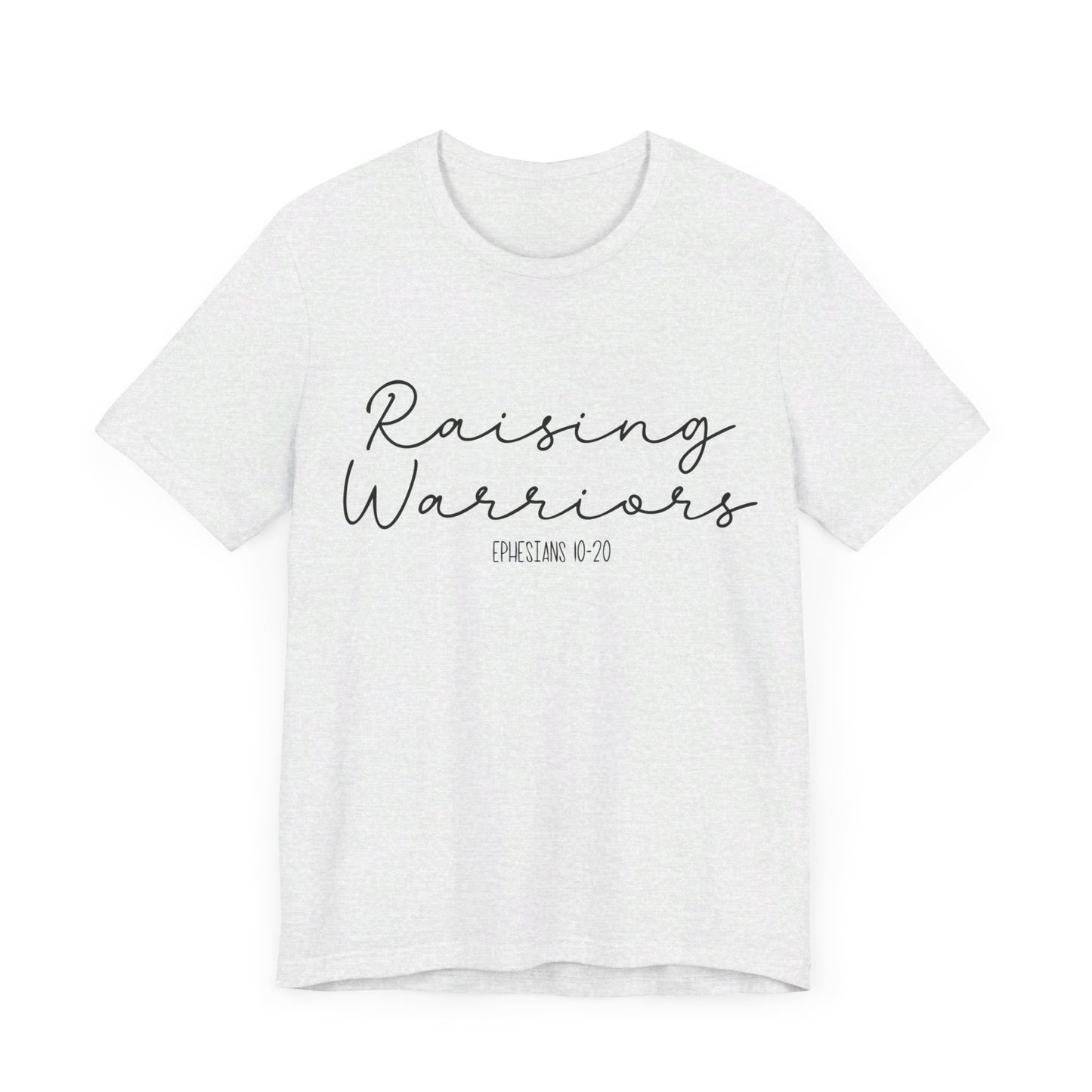 Raising Warriors Short Sleeve Tee