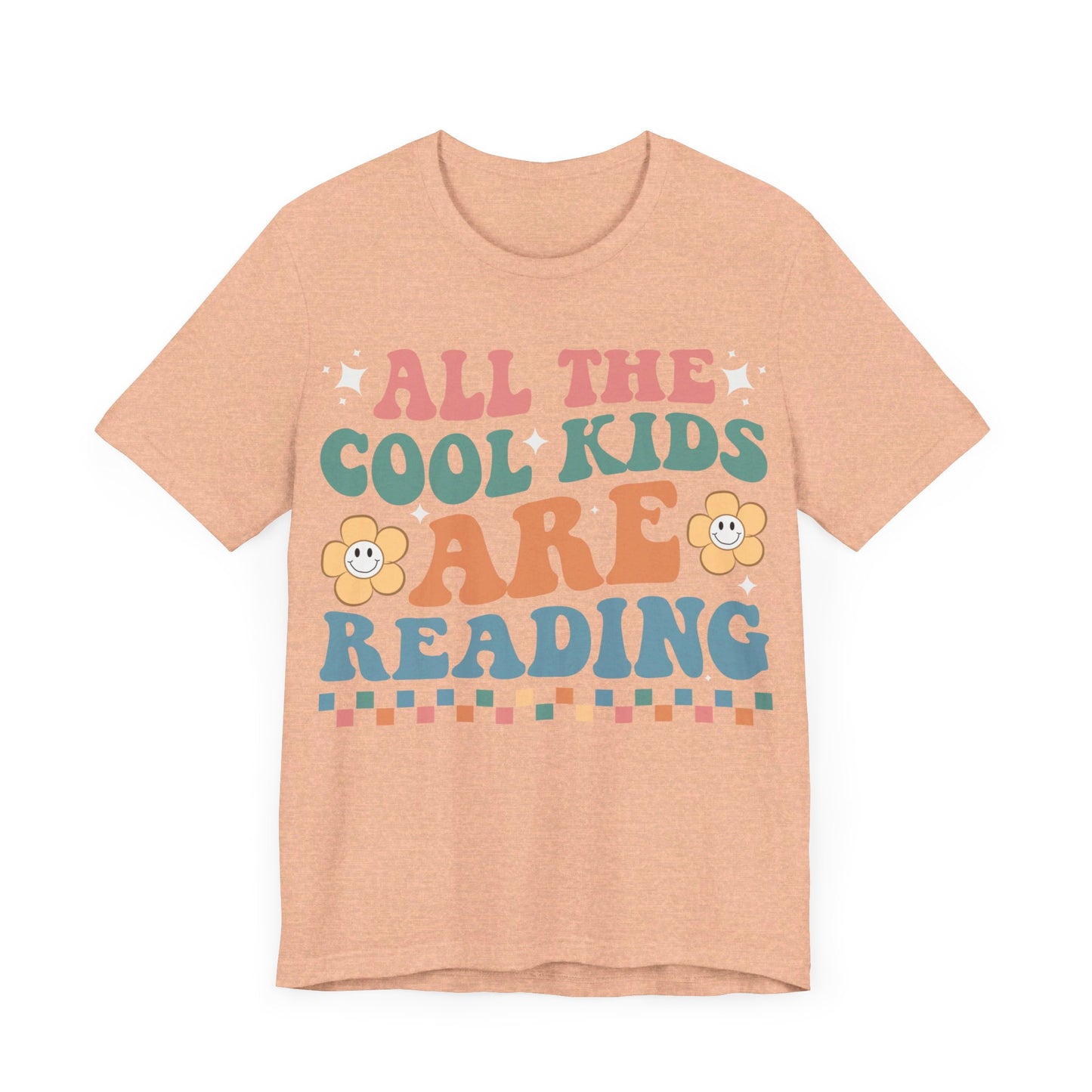 All the Cool Kids Are Reading Short Sleeve Tee