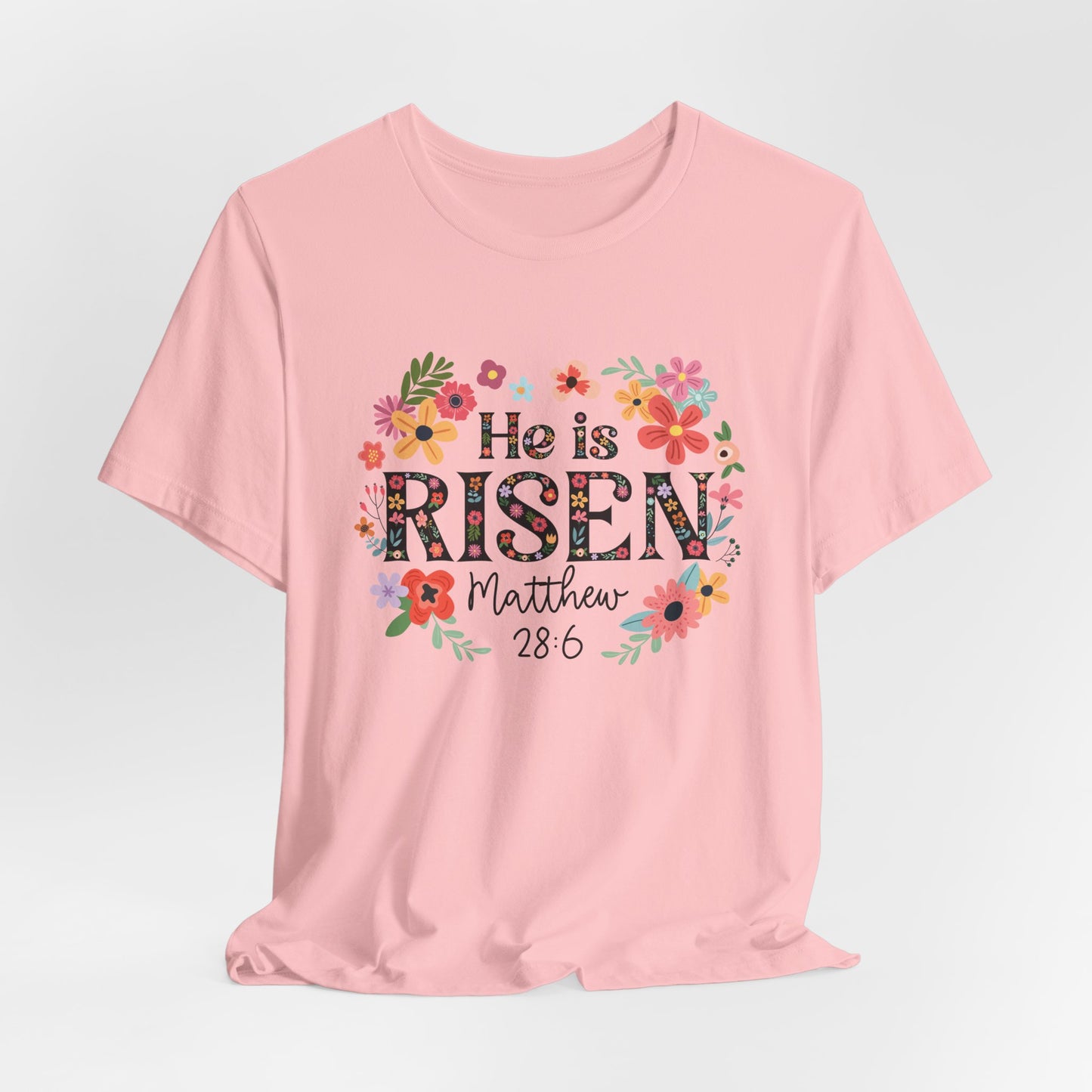 He is Risen Floral Tee, Easter Celebration Shirt, Christian Faith Apparel, Spring Outfit, Inspirational Gift