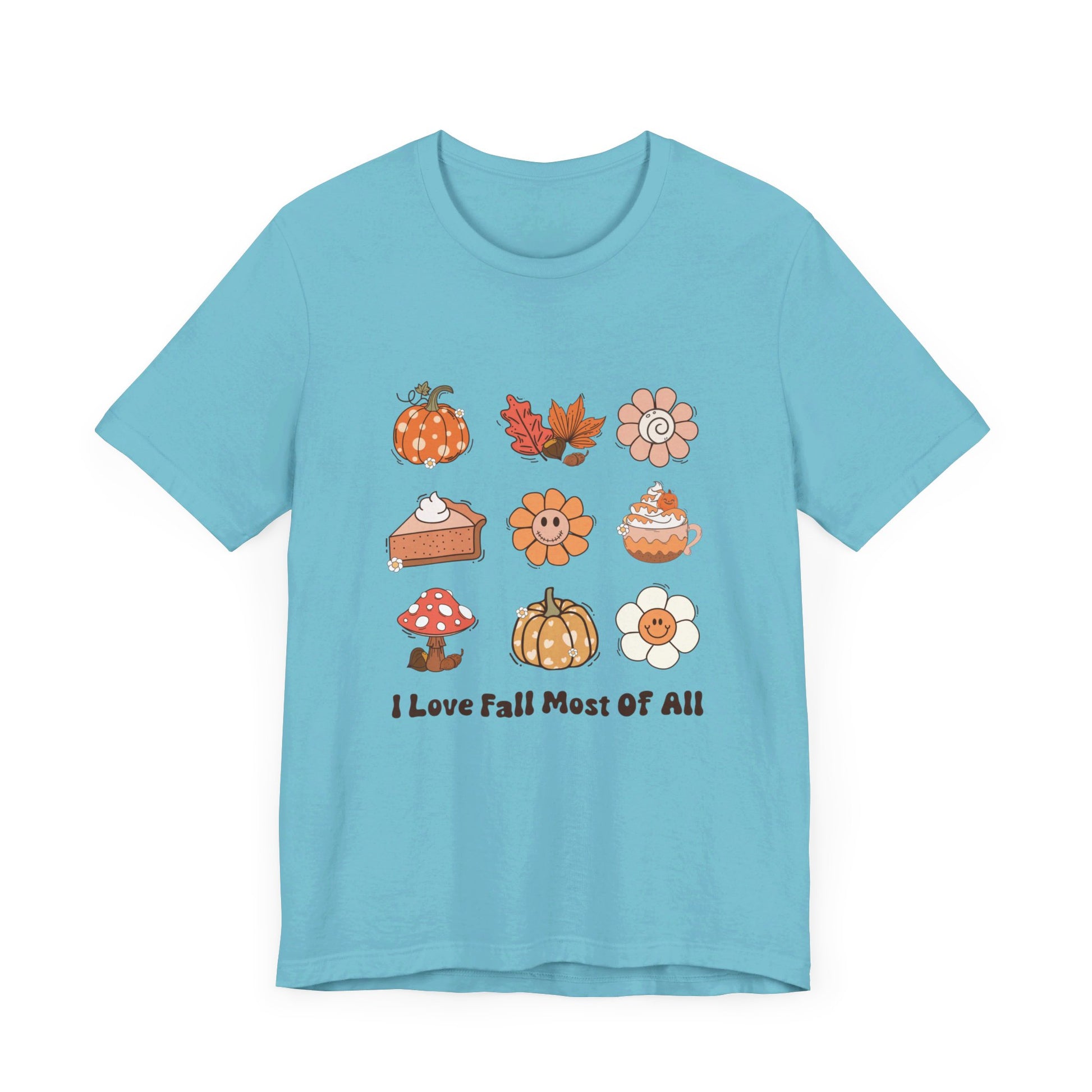 I love Fall Most of all T-Shirt