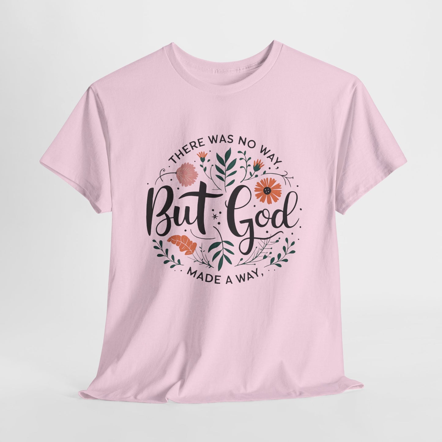 Inspirational Unisex Heavy Cotton Tee - "But God" Floral Design, Christian Gift, Faith Tee, Motivational Shirt, Casual Wear