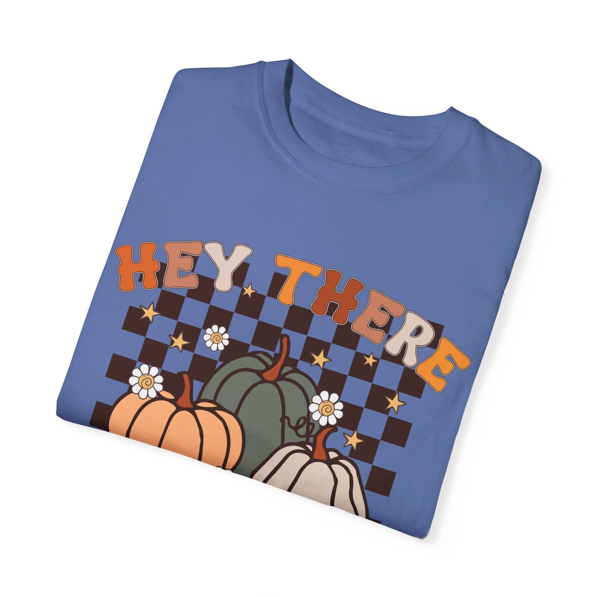 Hey there pumpkin Comfort Color shirt