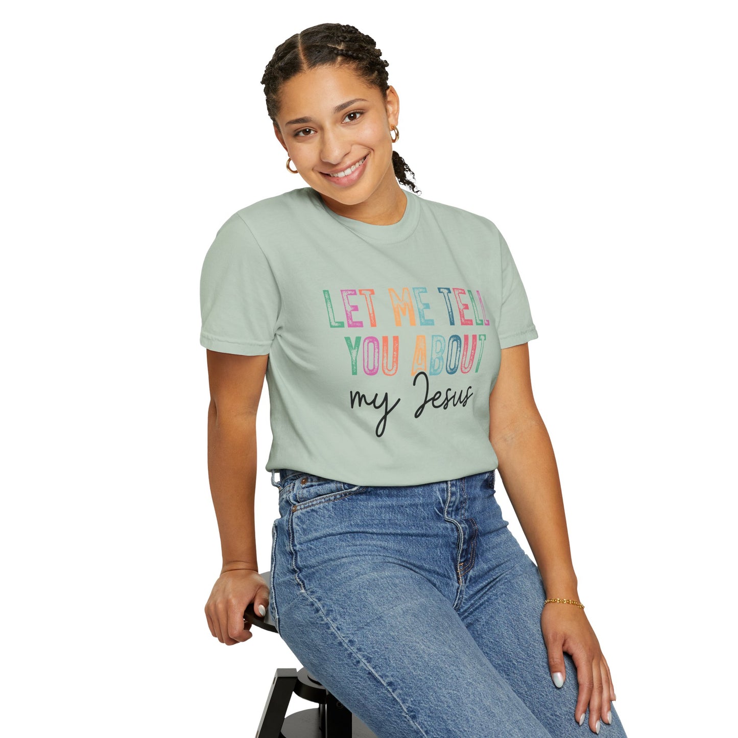 Let Me Tell You About My Jesus T-Shirt, Christian Apparel, Faith-based Gift, Casual Wear
