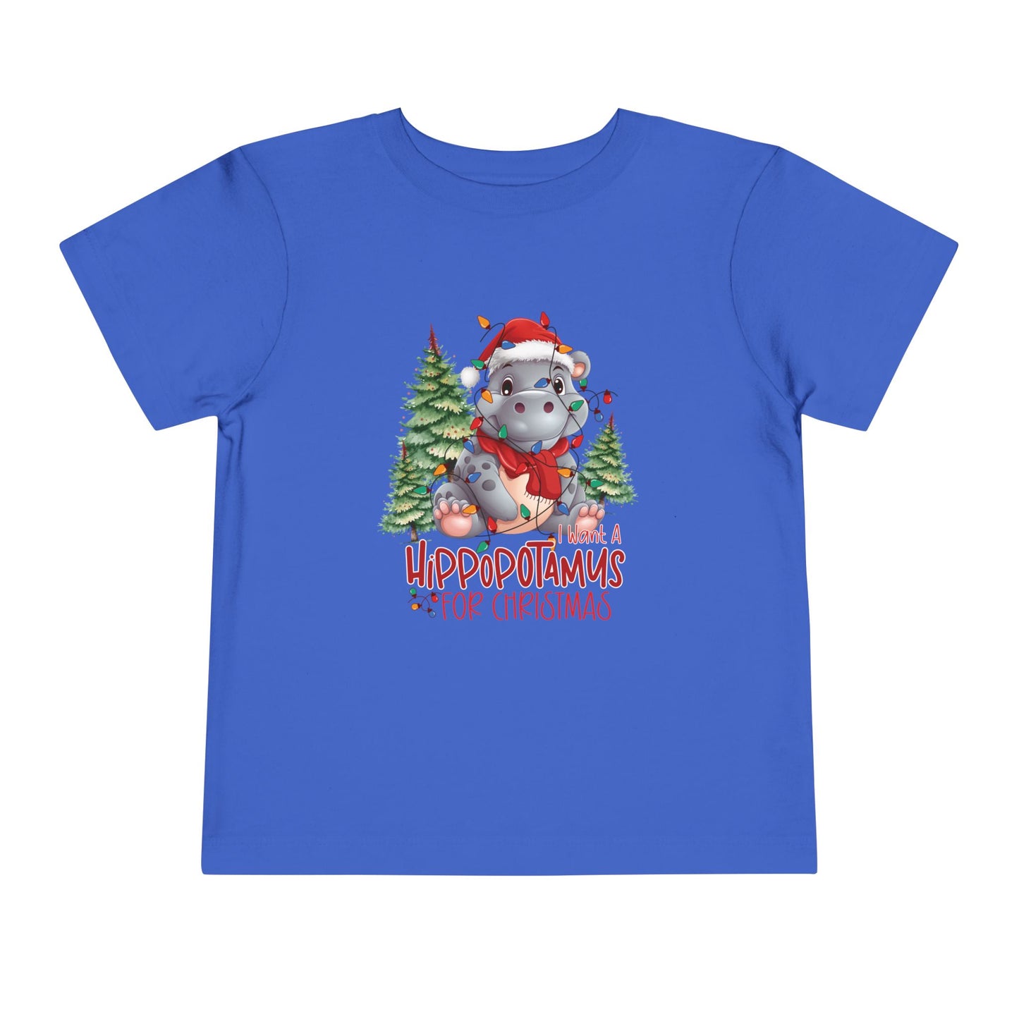 I want a hippopotamus for Christmas Toddler Short Sleeve Tee/ Bella Canvas Soft Toddler tee