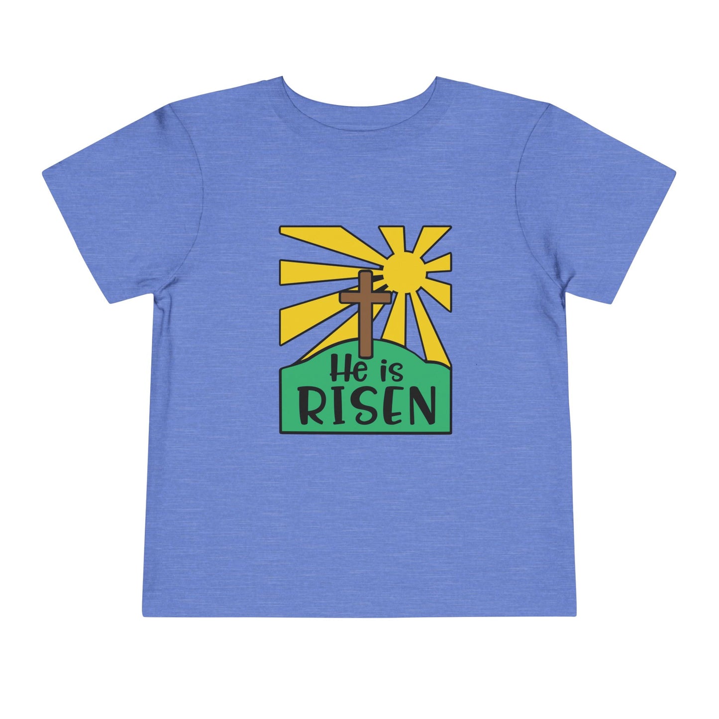 He is Risen Toddler Short Sleeve Tee