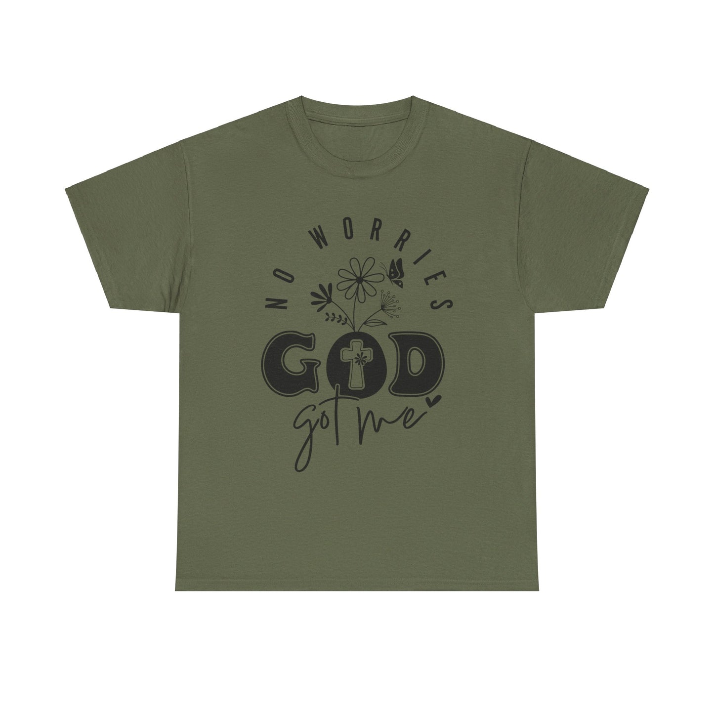 No Worries God Got Me Cotton Tee