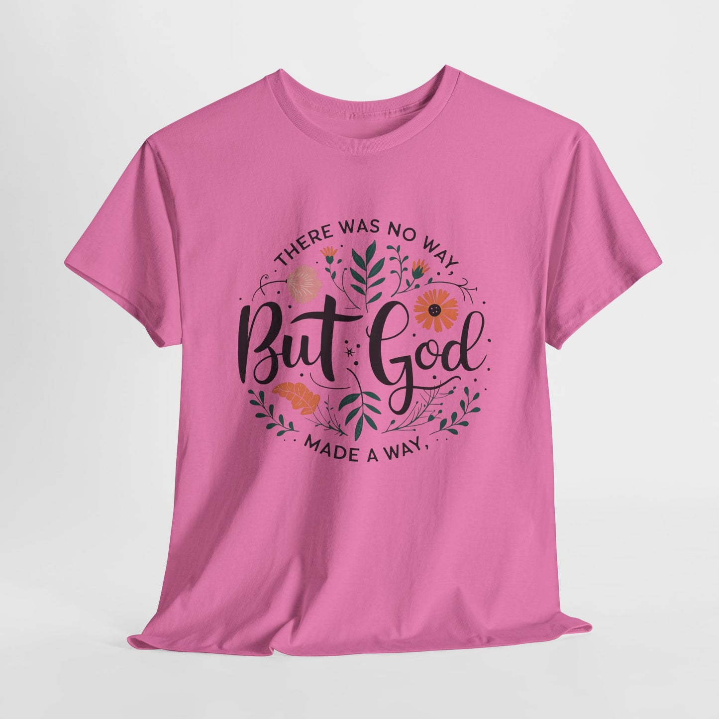 Inspirational Unisex Heavy Cotton Tee - "But God" Floral Design, Christian Gift, Faith Tee, Motivational Shirt, Casual Wear