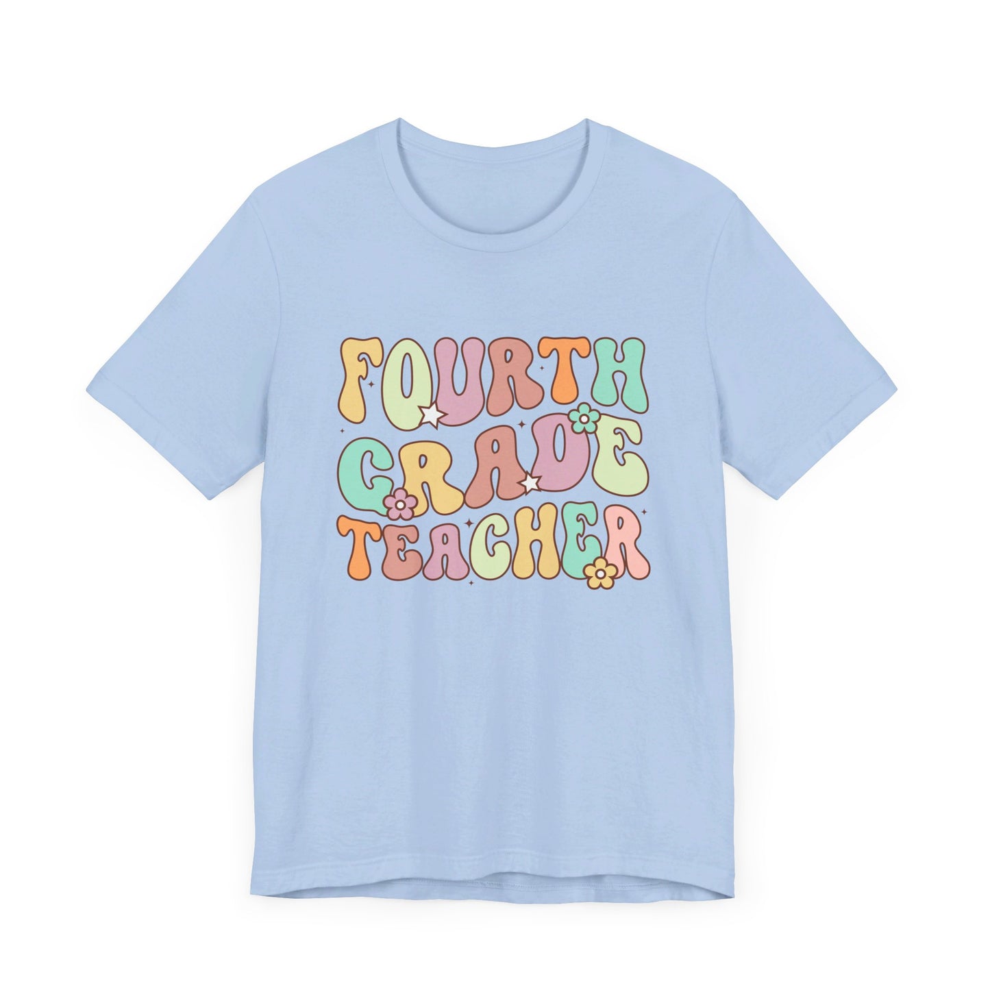 Fourth Grade Teacher Bella Canvas Shirt/Fourth Grade Team/Fourth Grade Teacher/4th Grade Teacher shirt/4th Grade/Bella Canvas