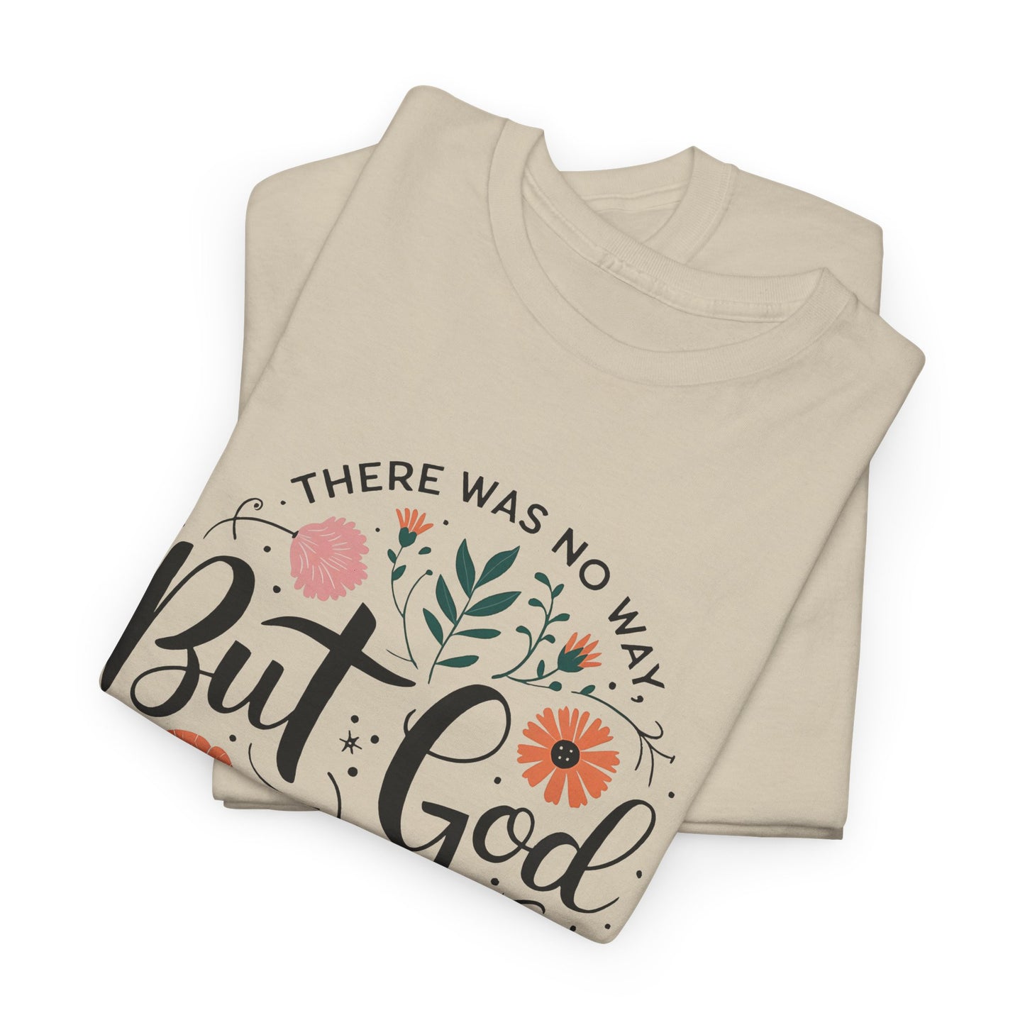 Inspirational Unisex Heavy Cotton Tee - "But God" Floral Design, Christian Gift, Faith Tee, Motivational Shirt, Casual Wear