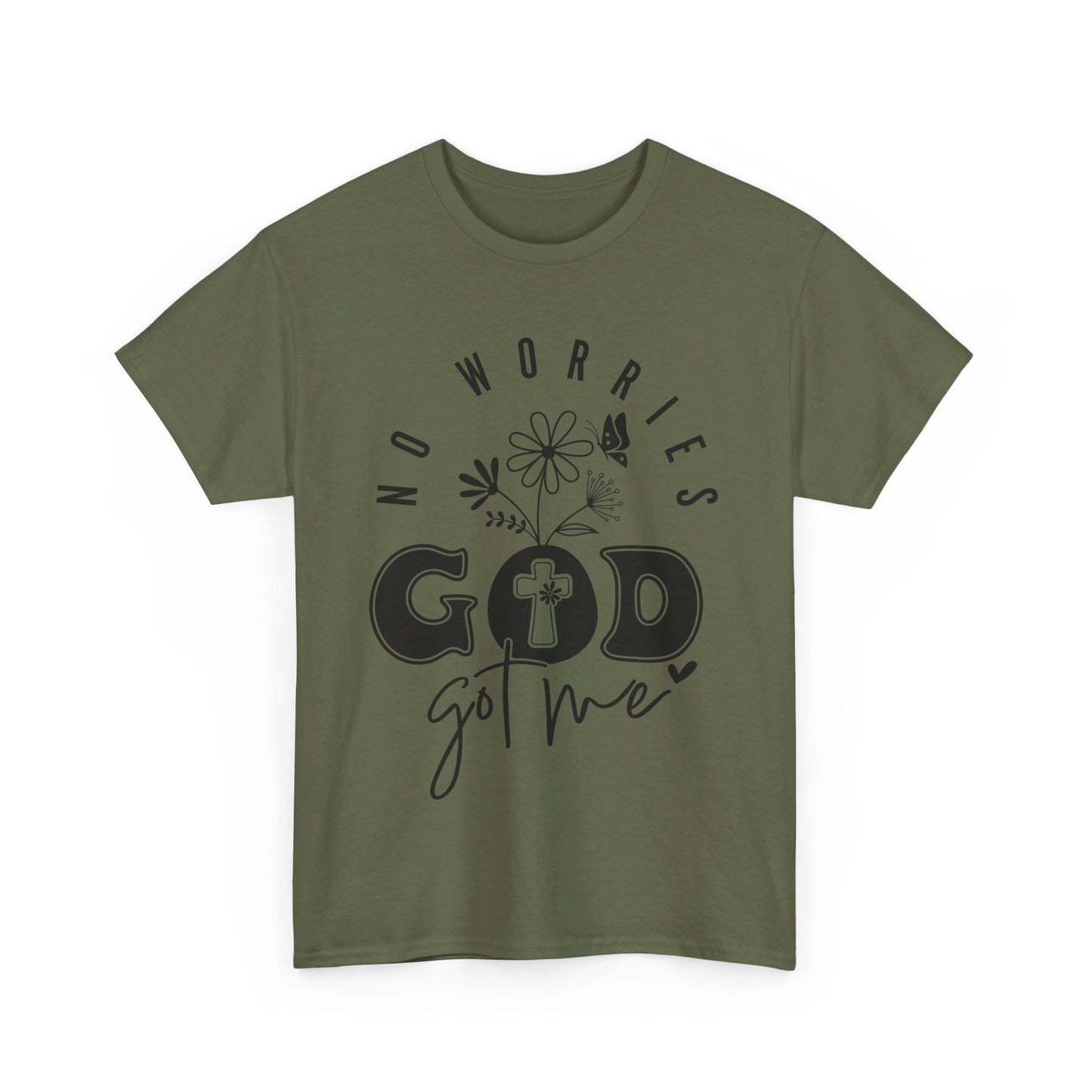 No Worries God Got Me Cotton Tee