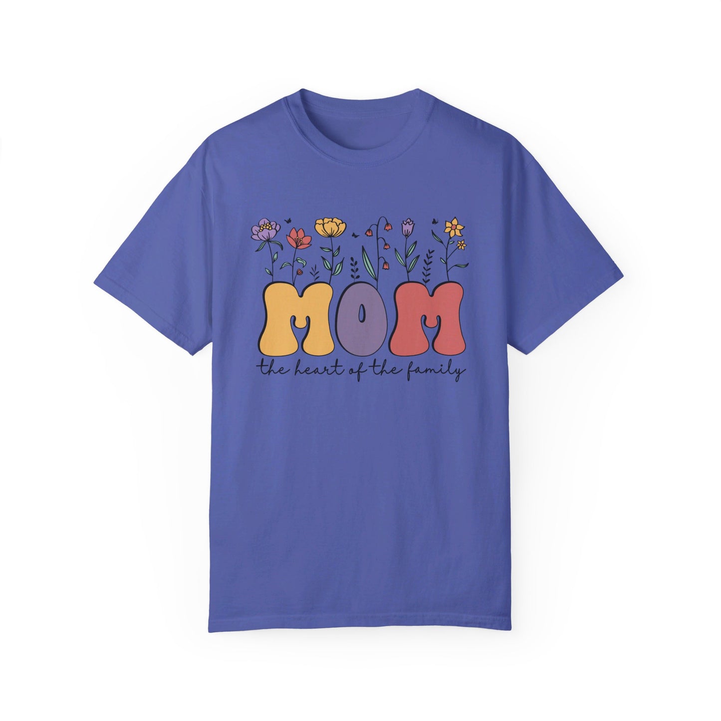 Mom the Heart of the Family Comfort Colors T-shirt