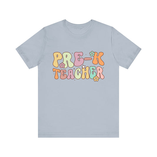 Pre-K Teacher T-Shirt