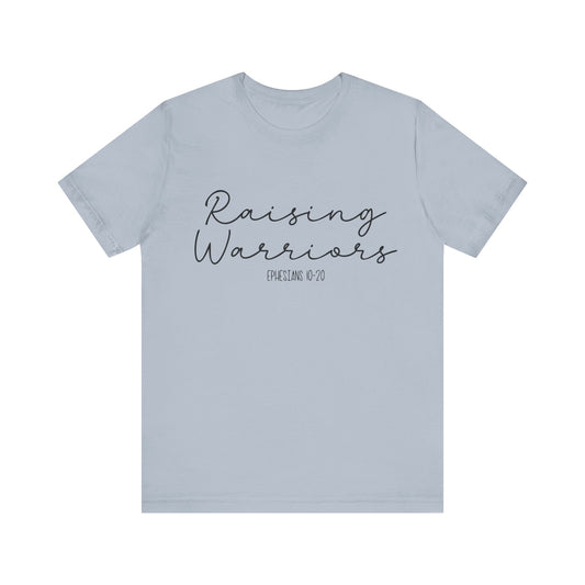 Raising Warriors Short Sleeve Tee