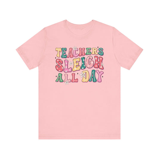 Teachers Sleigh All Day Jersey Short Sleeve Tee