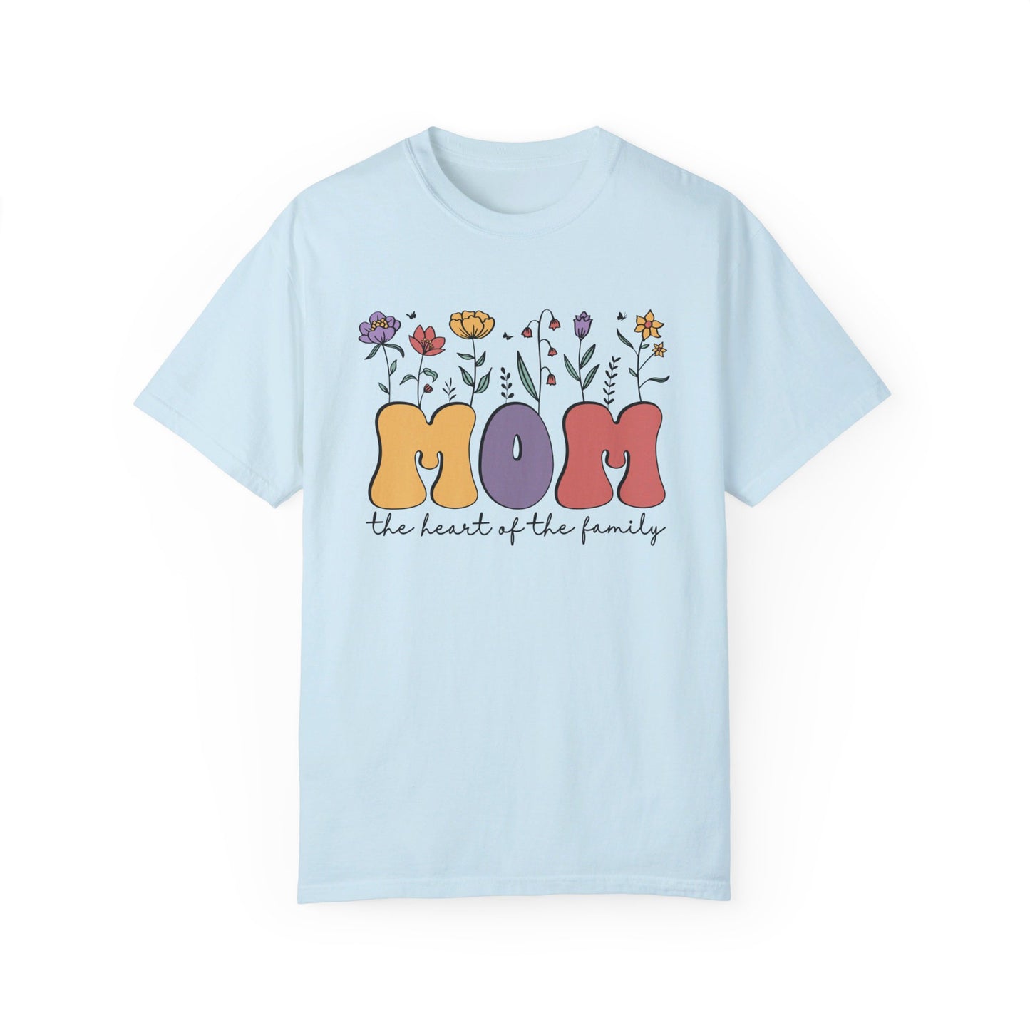 Mom the Heart of the Family Comfort Colors T-shirt