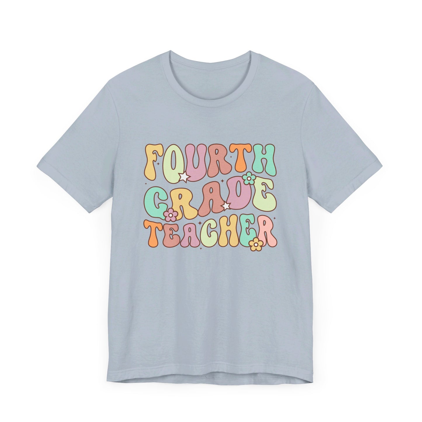 Fourth Grade Teacher Bella Canvas Shirt/Fourth Grade Team/Fourth Grade Teacher/4th Grade Teacher shirt/4th Grade/Bella Canvas