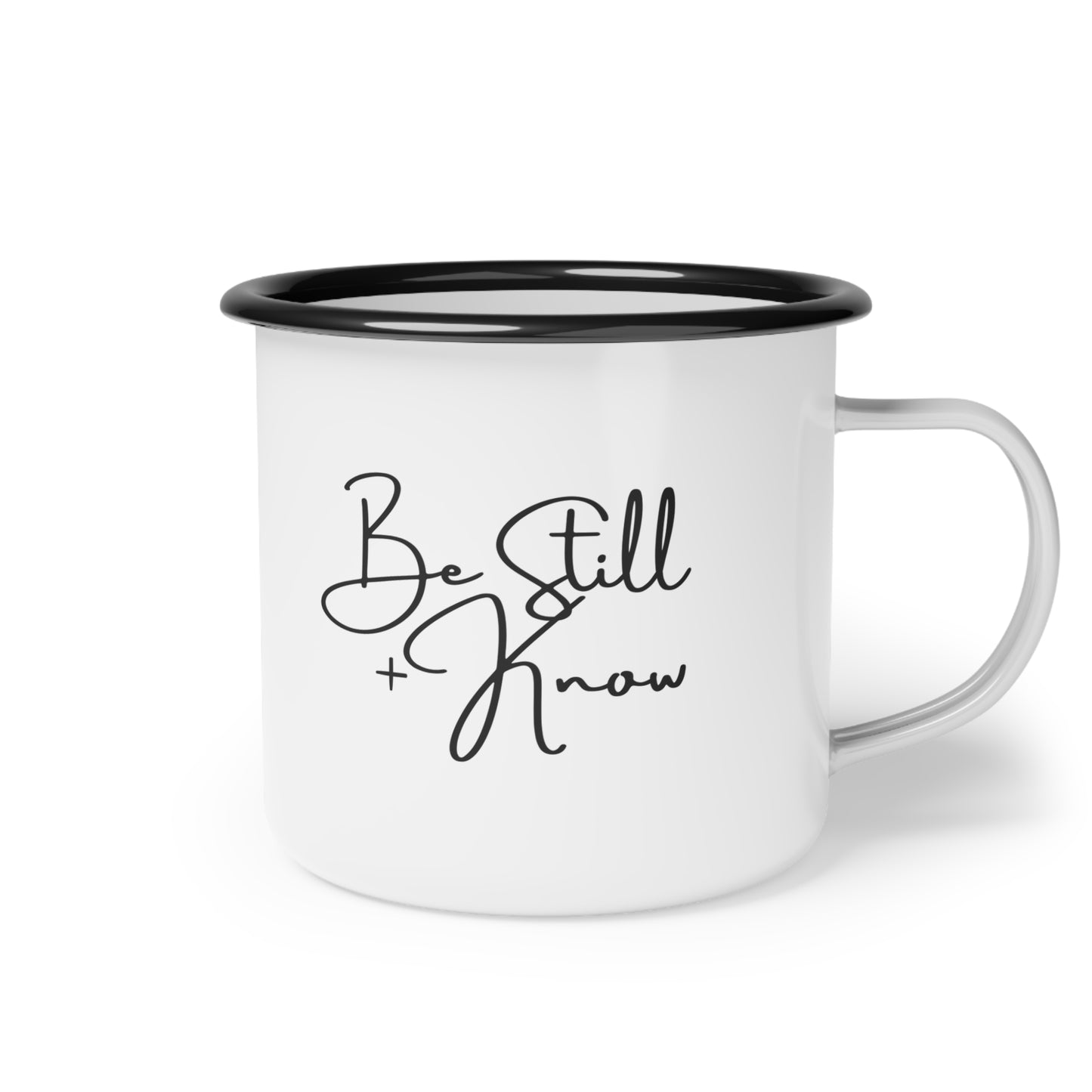 Be Still + Know Stainless Steel Camping Coffee Mug